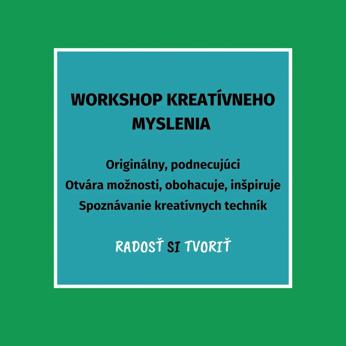 Workshop kreatívneho myslenia program